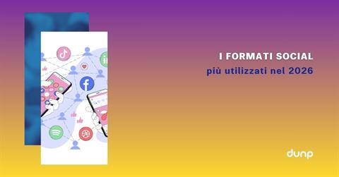 Social media 2026: formati ideali per i diversi canali 