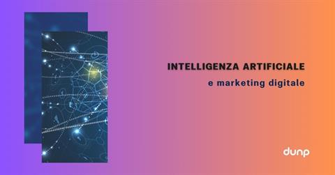 Intelligenza artificiale e marketing digitale