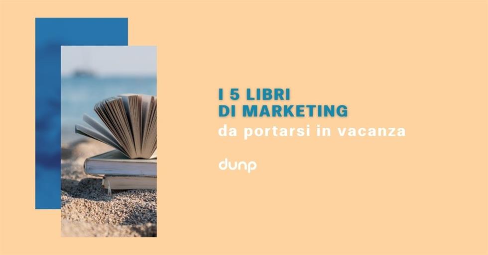 I 5 libri di marketing da portare in vacanza