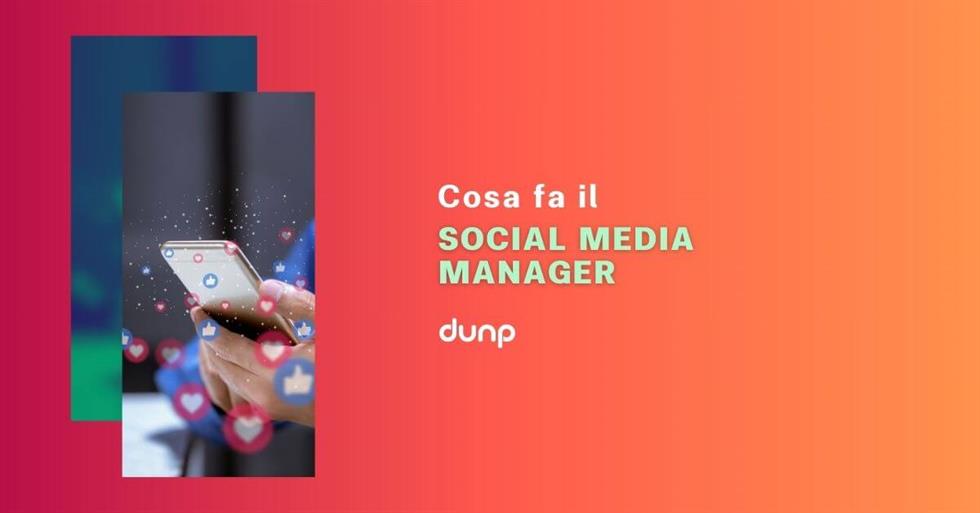 Cosa vuol dire essere un social media manager