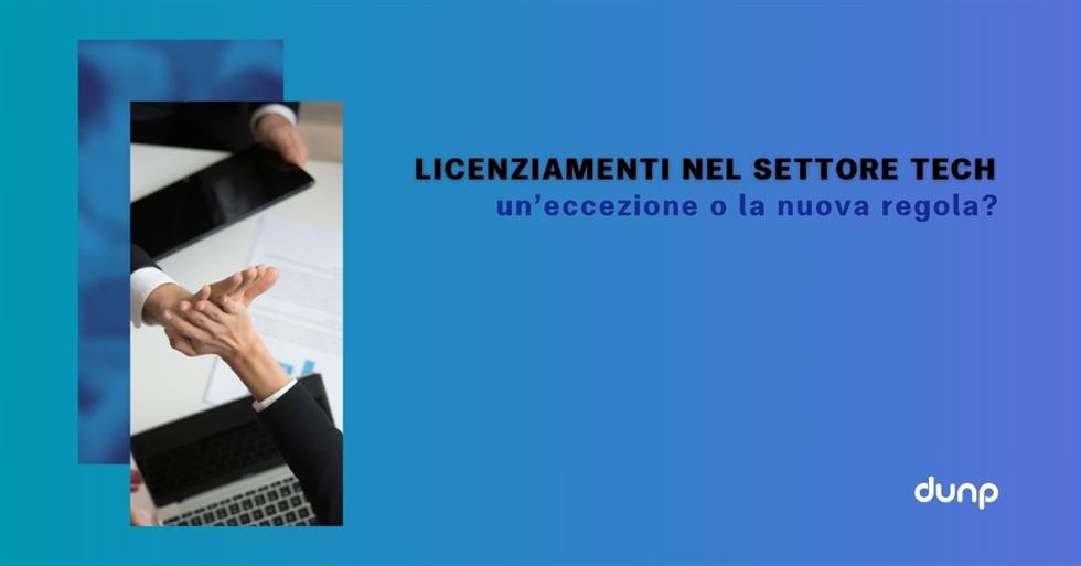 Licenziamenti nel settore tech: come cambierà il lavoro