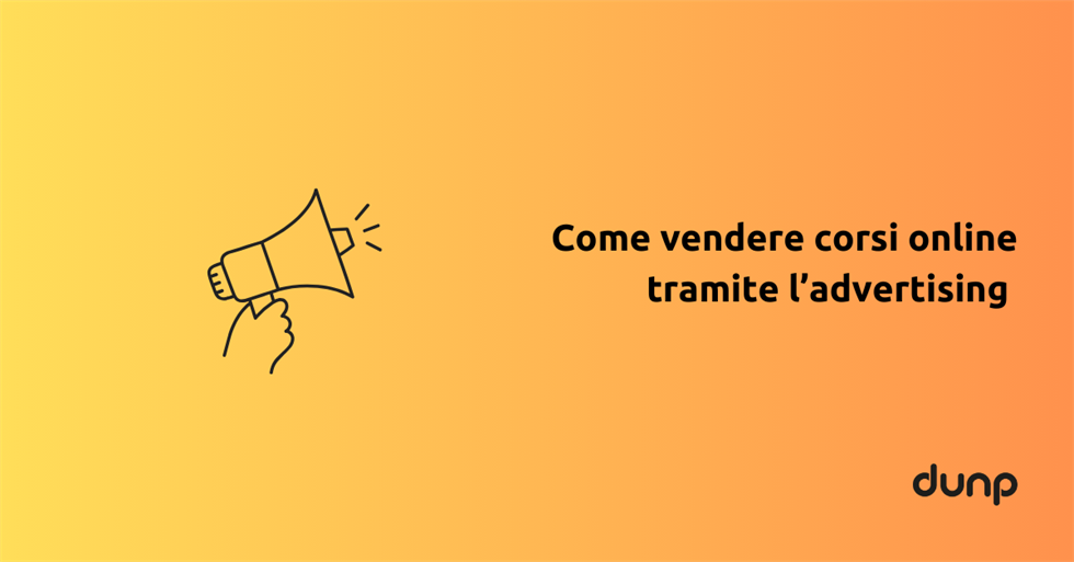 Come vendere corsi di formazione online tramite l'advertising