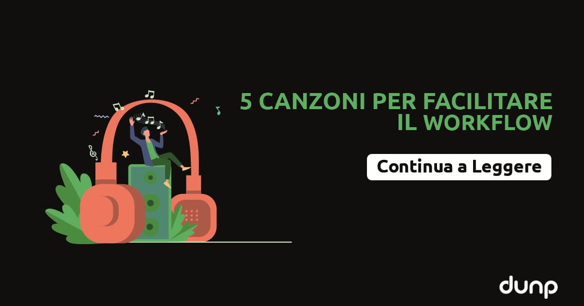 5 canzoni per facilitare il workflow